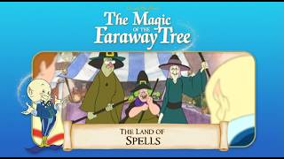 The Magic Of The Faraway Tree The Land Of Spells 🌳✨