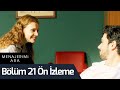 Menajerimi Ara 21. Bölüm Ön İzleme