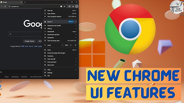 New Google Chrome UI Features In Windows 10 &11 (How To Enable New Features 2023)