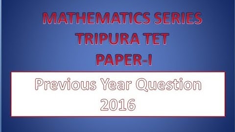 Tripura TET-2019 || TET EXAM TUTORIALS MATH ||GEOMETRY tet1 2016 91,92