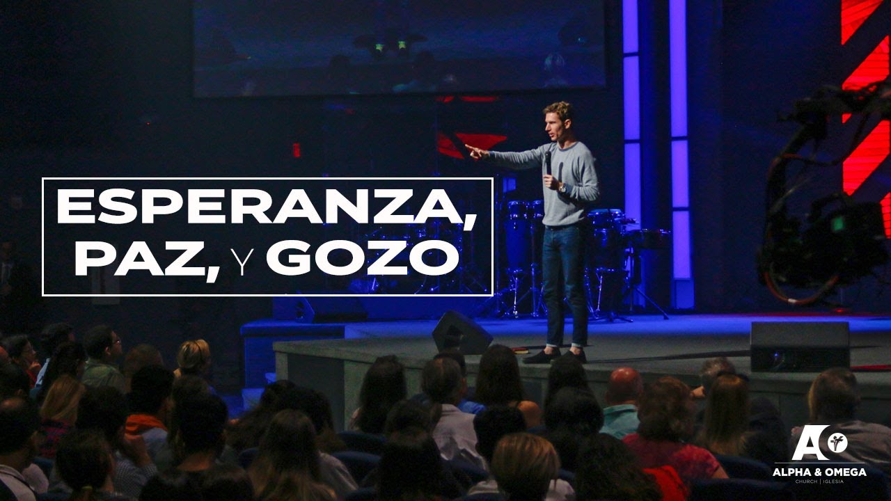 ESPERANZA, PAZ Y GOZO | PASTOR ALBERTO DELGADO - YouTube