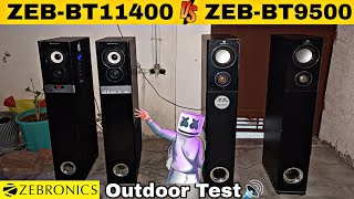 Zebronics ZEB-BT9500 VS ZEB-BT11400 Comparison | kiski bass jada | best towers speaker