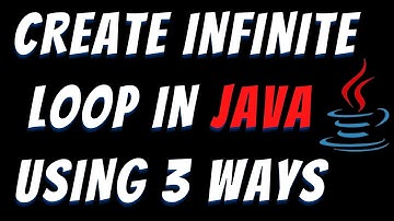 Infinite loop in java and how to stop it using For While loops example