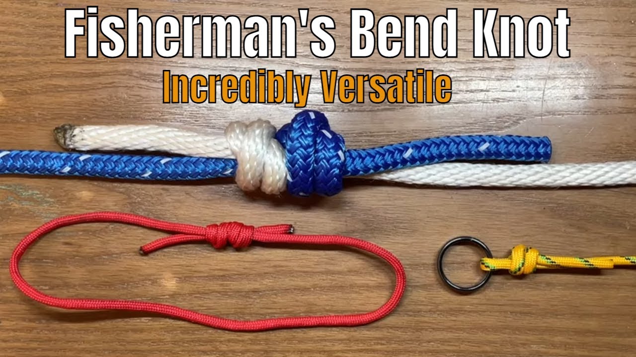 Fisherman's Bend / Double Fisherman's Bend Knot YouTube