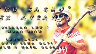 APEX AKRAM - HATIKU SAGHU (TANYA SAMA HATI KELATE VERSION).