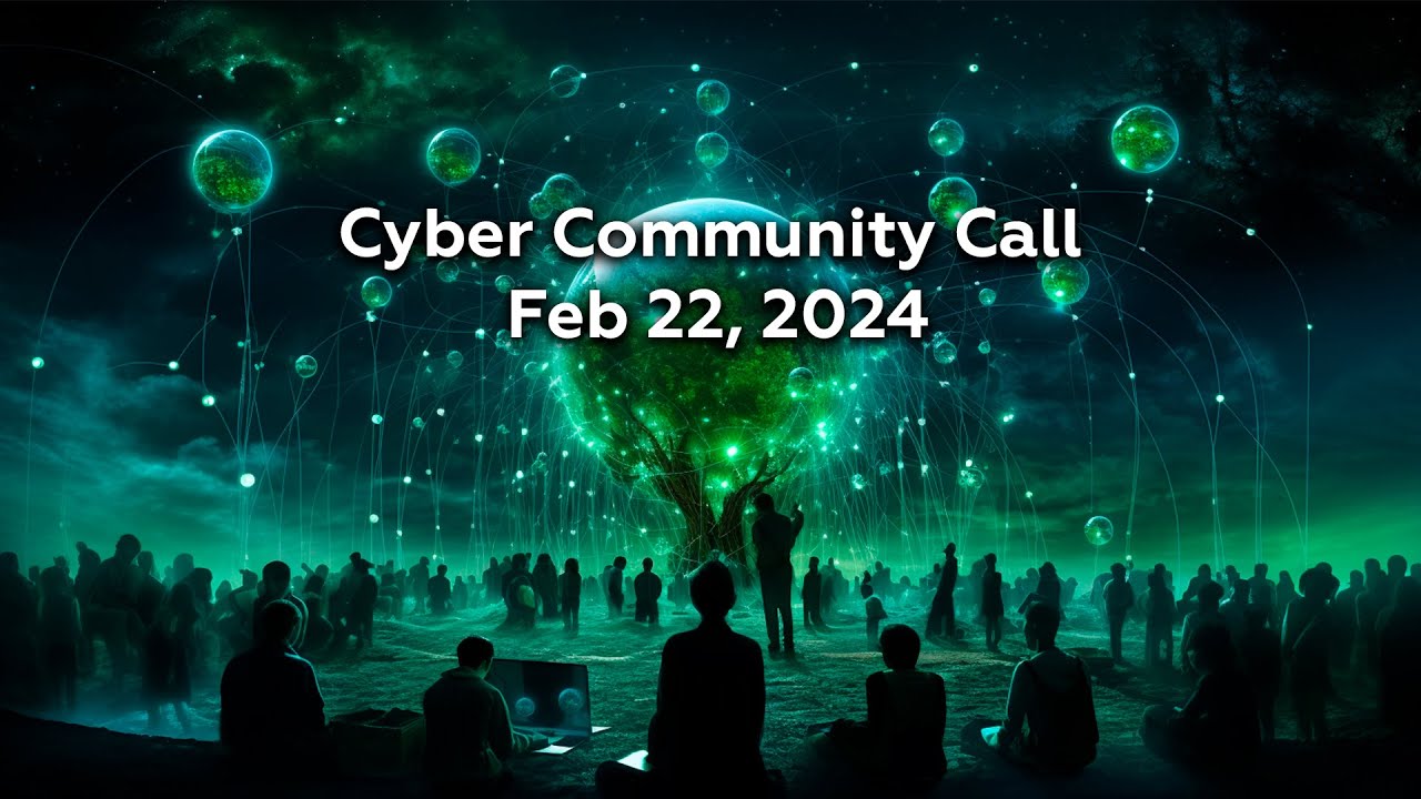 Cyber Community Call 🟢 February 22, 2024