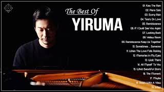 [The Best of Yiruma] 이루마 피아노곡모음 | 신곡포함 연속듣기 광고없음 고음질 The Best Of Yiruma Piano 20 Songs Collection
