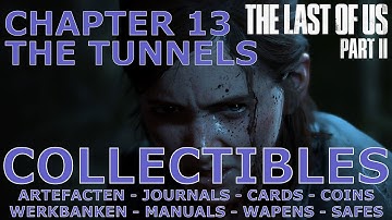 The Last Of Us Part II - All Collectibles - Chapter 13 - The Tunnels (PS5/4K)