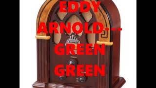 Watch Eddy Arnold Green Green on The Farside Of The Hill video