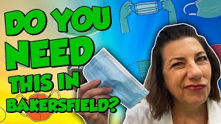 Moving to Bakersfield - Do you need a mask to see homes or shop?