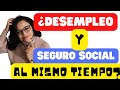 Desventajas ¿PUEDE EL DESEMPLEO AFECTAR MI SEGURO SOCIAL?