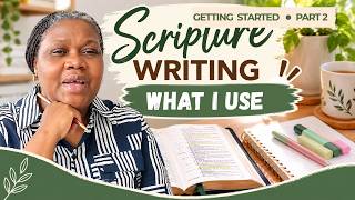 Scripture Writing for Beginners: My Simple Bible Study Setup