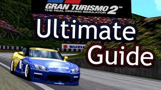 Gran Turismo 2: The Ultimate Guide