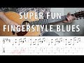 Super Fun Fingerstyle BLUES You Should Know | TABS