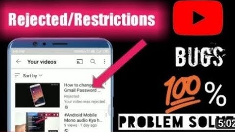 How to Fix Uploaded Video Rejects/Restrictions in YouTube by Desi l Tech