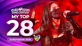 Eurovision 2026 My Top 28 New