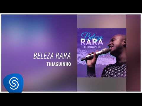 Thiaguinho - Beleza