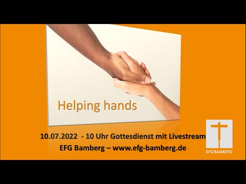 Gottesdienst EFG Bamberg 10.07.2022 Livestream