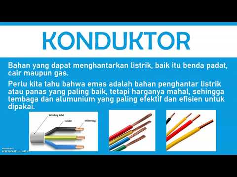 BAHAN PENGHANTAR LISTRIK (KONDUKTOR, ISOLATOR, DAN SEMIKONDUKTOR)