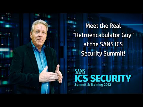 Meet the Retroencabulator Guy at ICS Security Summit 2022