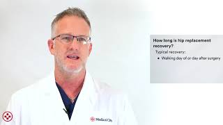 How long is hip replacement recovery?