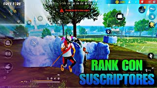 🔴FREE FIRE EN VIVO🔴RANK CON SUSCRIPTORES 🔥[REGIÓN SUR]🔥