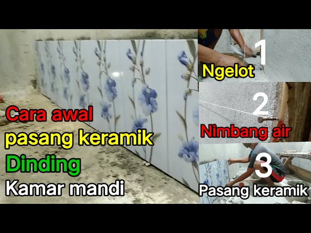 Cara awal pemasangan keramik dinding kamar mandi [][] Pemula wajib tau cara ini class=