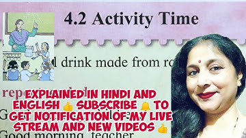 2nd Std, 4.2. ACTIVITY TIME 👍 EASILY EXPLAINED IN HINDI AND ENGLISH 👍 SUBSCRIBE 🔔 NOW AND FORWARD 👍