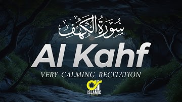 Surah Al-Kahf (سورة الكهف) | THIS WILL CALM YOUR MIND إن شاء الله | EP-71