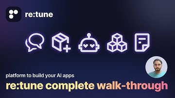 Complete re:tune walkthrough - the platform to build your AI apps