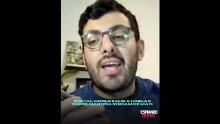 Digital World salio a hablar sobre Martina en el stream de Mati #GranHermano