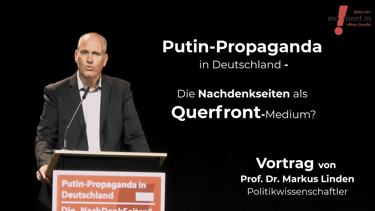 Gespräch: Putin-Propaganda in Deutschland – die „NachDenkSeiten“ als Querfrontmedium?