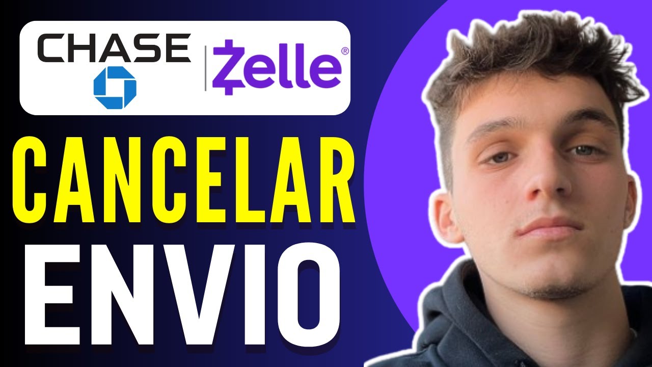 Cómo cancelar un envío de dinero por Zelle en Chase