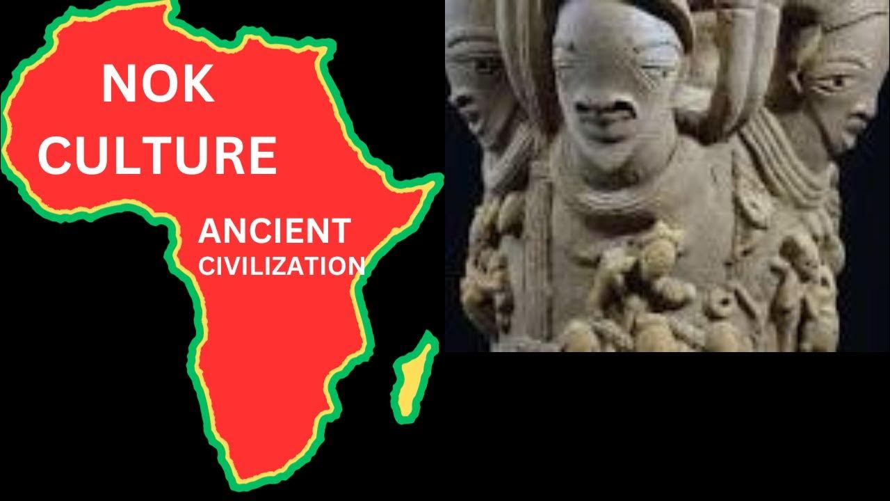 Nok Culture Civilization YouTube