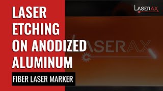 Laser Etching on Anodized Aluminum