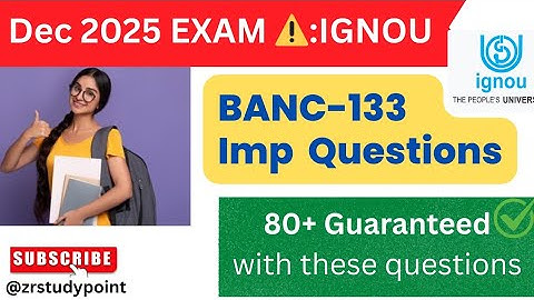 IGNOU BANC-133 most important questions dec 2025| last minute revision/80+Guaranteed#ignou#ignouexam