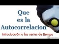 Que es la Autocorrelacion, explicado con manzanitas