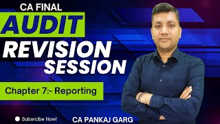 Chapter 7 - Reporting (Part - I) Revision Session || CA Pankaj Garg