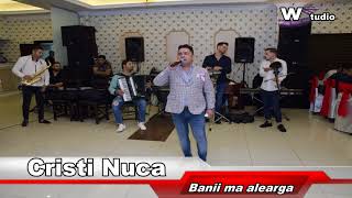 Video thumbnail of "Cristi Nuca - Banii ma alearga (live nunta)"