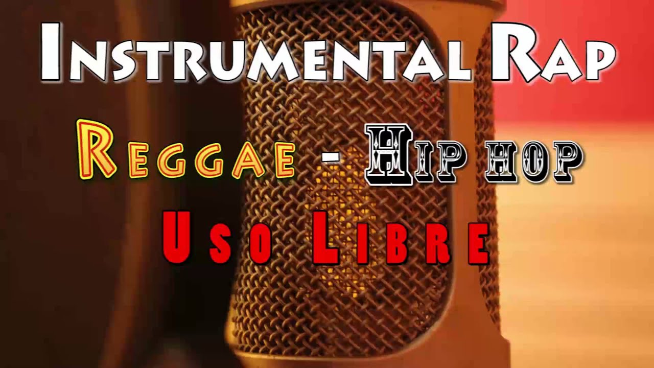 [Instrumental Rap] Reggae Hip Hop [USO LIBRE] YouTube