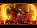 21 Firebending Abilities (Avatar)