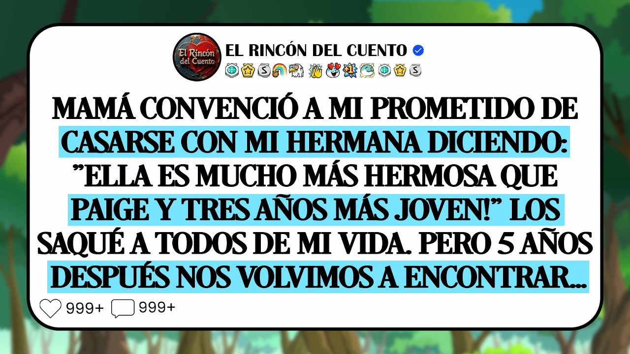 Mamá convenció a mi prometido de casarse con mi hermana. Los saqué a todos de mi vida. 5 años...