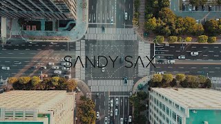 TIME- Not Alone (Sandy Sax Edit)