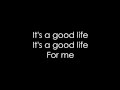 It's a Good Life - KONGOS (Lyrics/Letra)