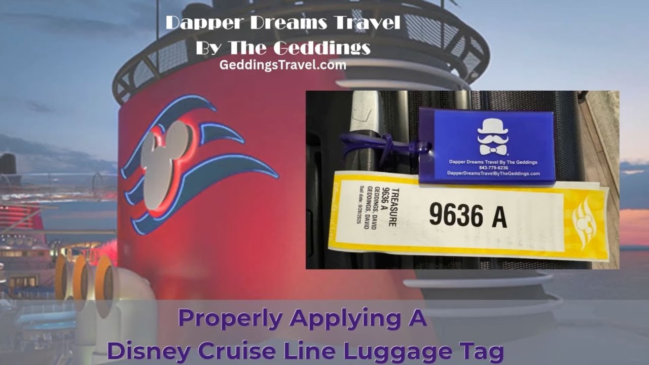 Disney Cruise Line: How to Use Your Luggage Tags the Right Way