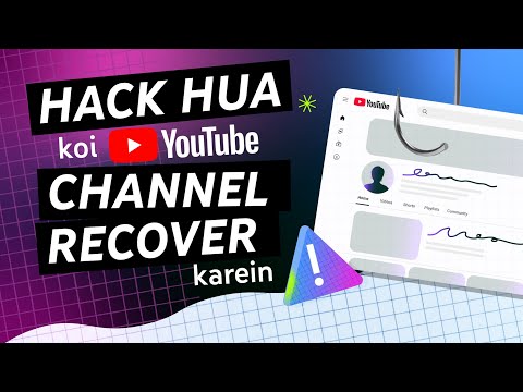 Hacked Channel Wapas Paayein