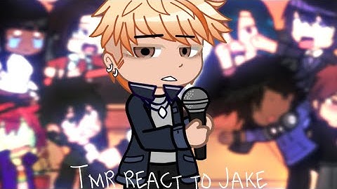 Tmf react to Jake[Angst] [Drake]