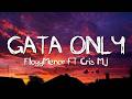 FloyyMenor GATA ONLY Ft Cris MJ Letra Lyrics 