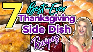 7 Unbelievable THANKSGIVING SIDE DISH RECIPES That You Need In Your Life! | Easy HOLIDAY SIDE DISHES