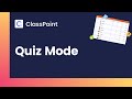 Quiz mode competition in powerpoint  classpoint tutorial 